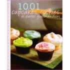 1001 Cupcakes, cookies et autres gourmandises 