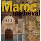 Maroc Médiéval