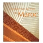 Architecture De Terre Au Maroc - Collectif - ACR