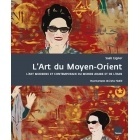 L'Art du Moyen Orient - Saeb Eigner - Editions du Toucan