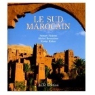 Le Sud Marocain - Samuel Pickens - ACR
